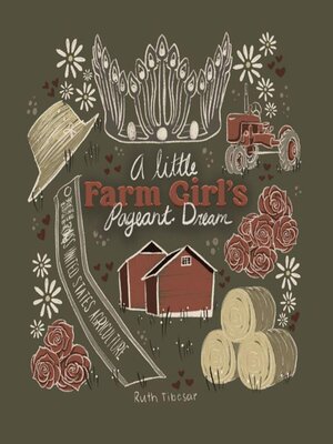 cover image of A little Farm Girls pageant dream